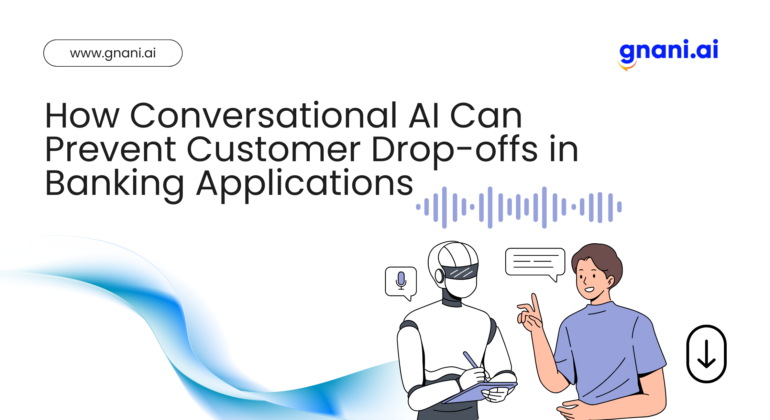 Prevent Customer Drop-offs in Banking Apps with Conversational AI