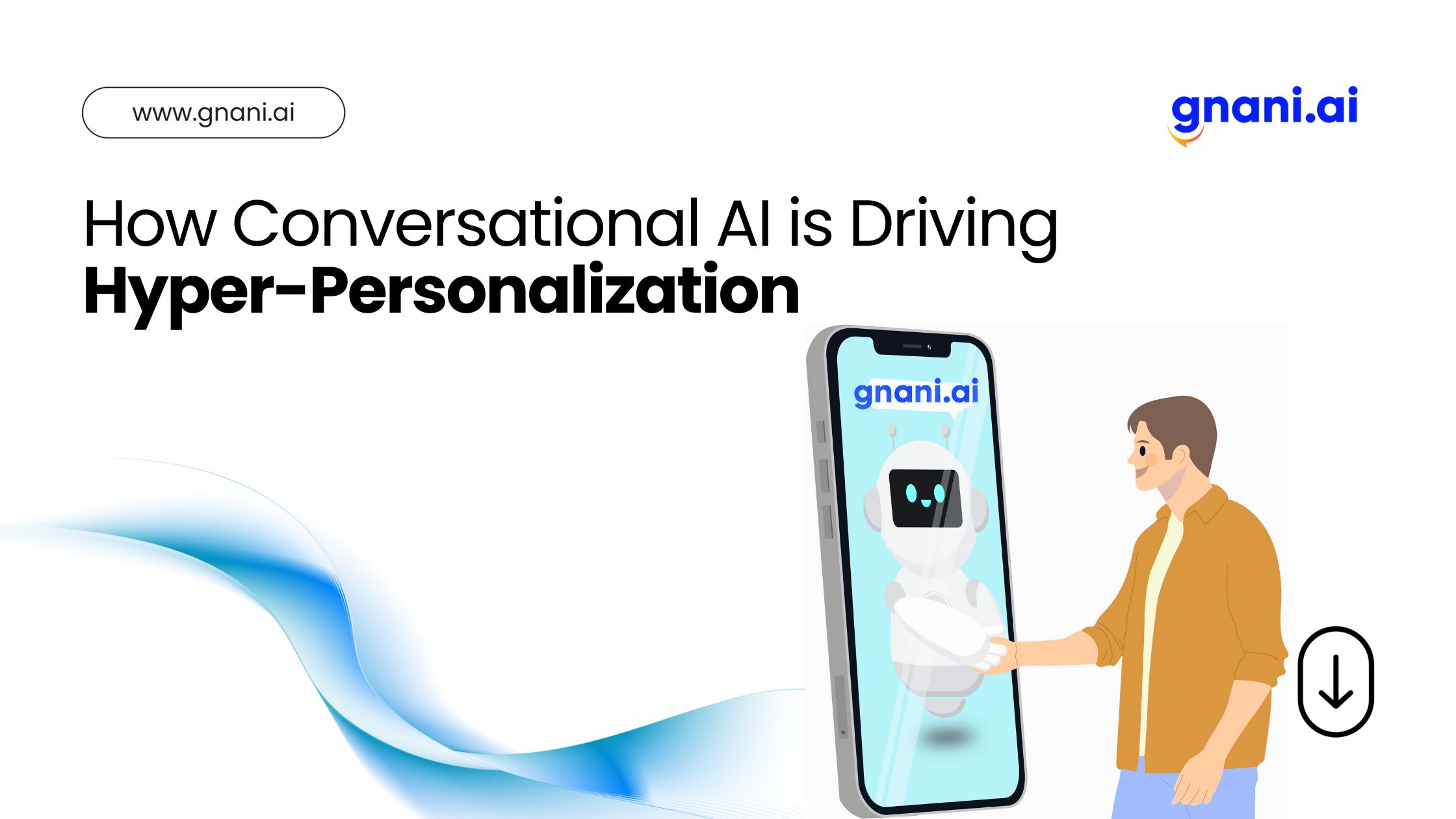 How conversational AI drives hyper-personalization in customer experiences.