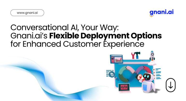 Flexible Deployment options by Gnani.ai