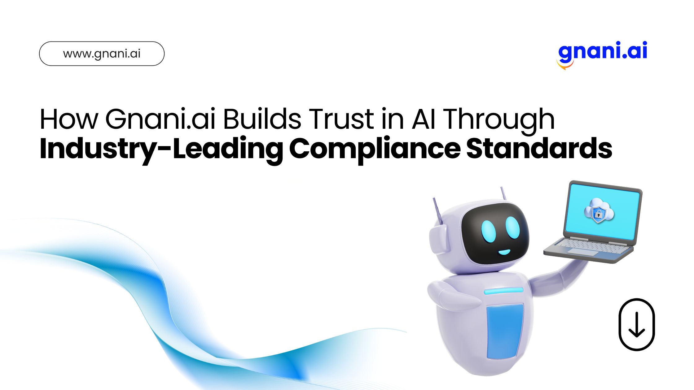 Gnani.ai's compliance standards for secure AI solutions.