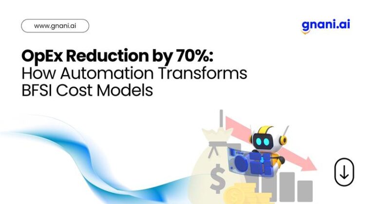 Discover how BFSI organizations can achieve a 70% reduction in operational expenses (OpEx) through automation.